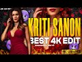 Kriti Sanon Hot Edit 🥵 ( THUMKESHWARI )  / 4k 60Fps