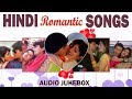 ROMANTIC HINDI SONGS - JUKEBOX | HEART TOUCHING SONGS | EVERGREEN HINDI GAANE | 90'S LOVE SONGS