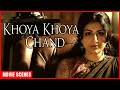 Shiney and Soha in a conflict | Khoya Khoya Chand | Shiney Ahuja | Soha Ali Khan | Sonya Jehan