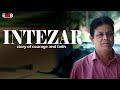 Intezar  "Short Film" | Sumit Singh | Dimple Singh | Rishi Singh | Ashish Lakshya | Jay Gupta