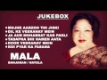 Mala's Hit Songs | Films : Banjaran Nayela | Non-Stop Jukebox