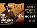 Arijit Singh Live | Aj din chadheya | Kolaveri D | Many others Singer’s Song | MUMBAI || 25 Jan 2020
