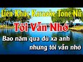 Liên Khúc Karaoke Tone Nữ - Bolero Nhạc Sống Dễ Hát - Tôi Vẫn Nhớ Karaoke Lâm Organ - Beat Mới