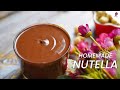 Homemade Nutella | Chocolate Hazelnut Spread Recipe | Creamy Chocolate Spread