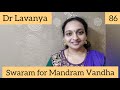 | Swaram for Mandram Vandha | Mouna Ragam | Dr Lavanya | Voice Culture Trainer | Notes | Notations