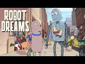 Robot Dreams - Official Clip - September