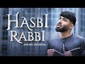HASBI RABBI | Ayaan Waseem | Official Video 2024