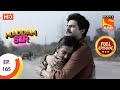 Maddam Sir - Ep 165 - Full Episode - 27th January, 2021