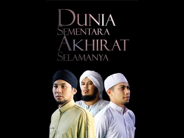 MEDINA - DUNIA SEMENTARA AKHIRAT SELAMANYA (Official Video) MEDINA - DUNIA SEMENTARA AKHIRAT SELAMANYA (Official Video)