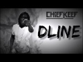 Chief Keef - D Line [Remastered]