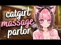 flirty catgirl gives you the best massage ever 💖 (F4M) [touch starved]  [personal attention] [asmr]