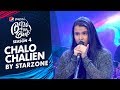 The Starzone | Chalo Chalien | Episode 1 | Pepsi Battle of the Bands | Season 4