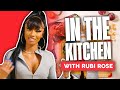 Get A Taste of Rubi Rose In The Kitchen