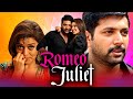 Romeo Juliet - Blockbuster Romantic Hindi Dubbed Movie | Jayam Ravi, Hansika Motwani