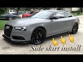 Audi A4/A5 S4/S5Mods Side Skirt Install