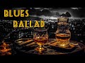 Blues Ballad - Electric Guitar Blues | Relaxing Blues and Rock Instrumental Jam