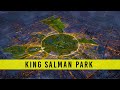 The Largest Park in the World in Saudi Arabia
