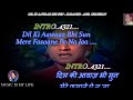 Dil Ki Aawaz Bhi Sun Karaoke With Scrolling Lyrics Eng. & हिंदी