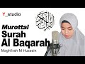 Maghfirah M Hussein Recites Surah Al Baqarah In Full - Soulful Quran Reading
