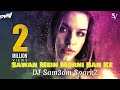 Saawan Mein Remix Ft Falguni Pathak   DJ sam3dm sparkz & dj parks sparkz