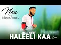 Jafar Yusuf Haleeli Kaa New Ethiopian Oromo Music official Video (2023)