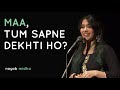 Maa, Tum Sapne Dekhti Ho? -  Nayab Midha | Tape A Tale | Hindi Storytelling
