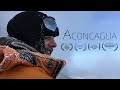 Aconcagua - Award Winning Documentary