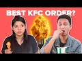 Who Has The Best KFC Order? | BuzzFeed India