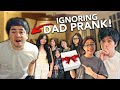 IGNORING Our Dad PRANK!! (Birthday Surprise) | Ranz and Niana