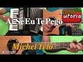 Ai se eu te pego - Michel Teló Tutorial/Cover Guitar