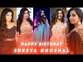 Happy Birthday Shreya Ghoshal | Shreya Ghoshal Birthday whatsapp status | Shreya Ghoshal Songs