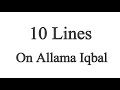 10 lines on Allama Iqbal/Short Essay on Iqbal/Essay on Allama Iqbal in English|Essay on Allama Iqbal
