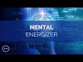 Mental Energizer - Gamma Waves for Focus / Concentration / Memory - Monaural Beats - Focus Music