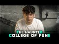 The Haunted college of Pune | Horror story | Amaan parkar |