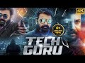 TECH GURU - Superhit Hindi Dubbed Full Movie | Mohanlal, Kavya Madhavan, Meera | South Action Movie