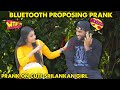 Bluetooth Proposing Prank On Cute Sri Lankan Girl 📱👩😍 | Kovai 360*