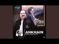 Ankhain (Original Soundtrack From "Kabli Pulao")