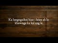 Joseph zaia-Nangmah i ni || karaoke with lyrics video ||