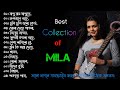Mila || Best Collection Of Mila || মিলার সুপার হিট গান || Bangla New Song || Bangla Super Hits Song