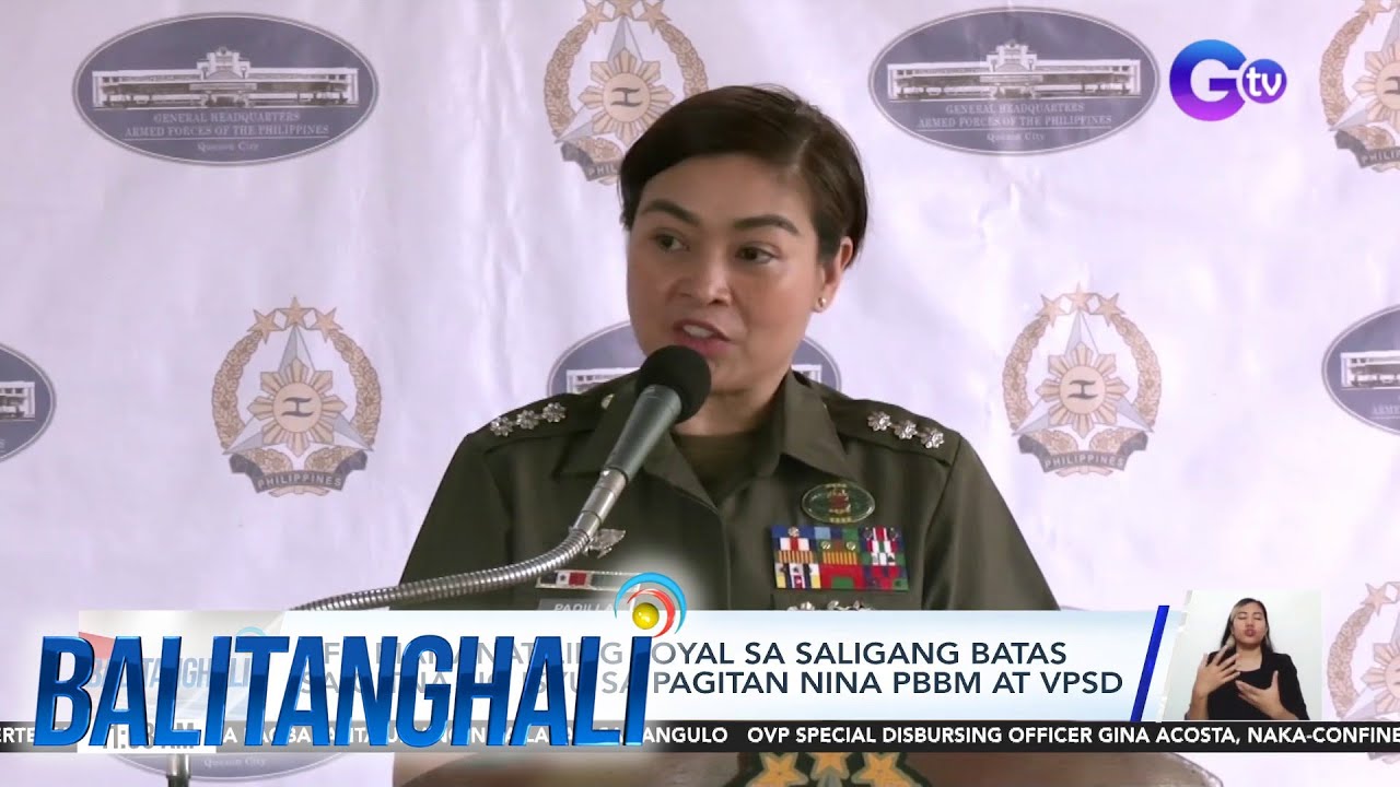 AFP, mananatiling loyal sa Saligang Batas sa gitna ng isyu… | Balitanghali