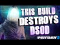 Payday 2: This Build DESTROYS Death Sentence One Down...