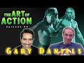 The Art of Action - Gary Daniels - Episode 22