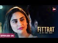 Fittrat  Full Episode 6 | Krystle D'Souza | Aditya Seal | Anushka Ranjan | Watch Now