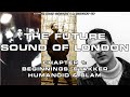 Earth Beat Visions - A History of The Future Sound of London. 1: Beginnings, Stakker Humanoid & Slam