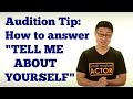 Audition Tip: How to answer the DREADED "Tell me about yourself"