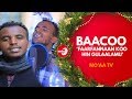 BAACOO  'FAARFANNAAN KOO HIN GULAALAMU' | MO'AA TV