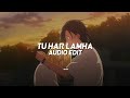Tu Har Lamha - [edit audio]