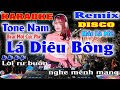 Lá Diêu Bông  Karaoke Remix Disco Tone Nam DJ Beat  Mới Cực Hay Cực Phê Hát Là Mê 2023