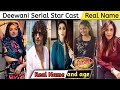 Deewani serial cast name | deewani serial cast | deewani serial cast dangal tv | deewani serial