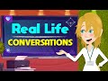 Real Life English Conversations - Practice Speaking & Listening Skills